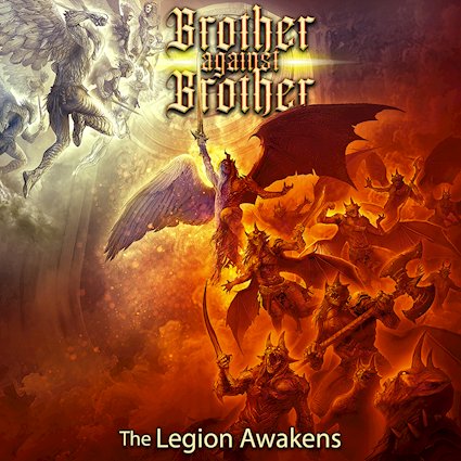 BROTHER AGAINST BROTHER adelanta The Legion Awakens con el contundente single When Gargoyles Ruled The Earth