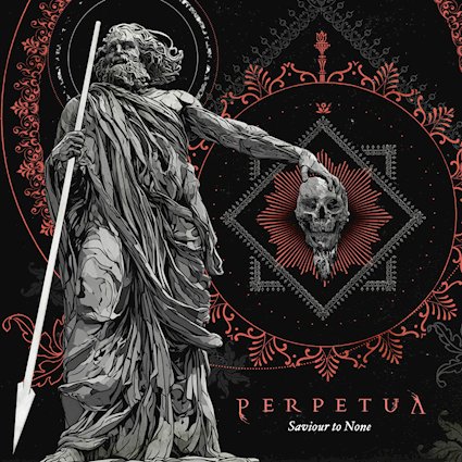PERPETUA anuncian Saviour To None, un nuevo EP que combina groove, thrash y metal moderno