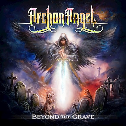 ARCHON ANGEL anuncia su nuevo álbum Beyond The Grave y presenta el single que le da título