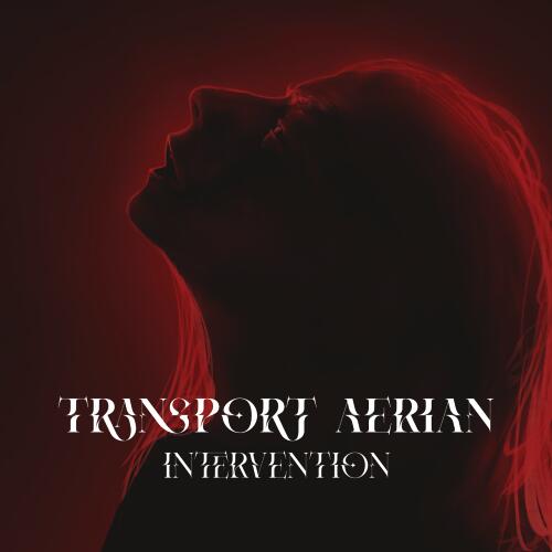 TRANSPORT AERIAN anuncian Intervention, su quinto álbum de rock progresivo, para el 18 de noviembre